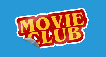 Movie Club: Monday AM)