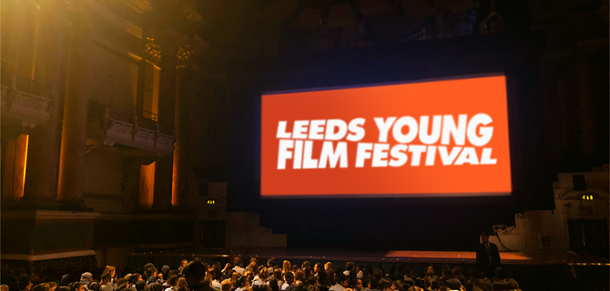Leeds Young Film Festival is open for submissions!